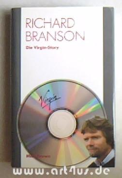 Seller image for Richard Branson : die Virgin-Story. for sale by art4us - Antiquariat