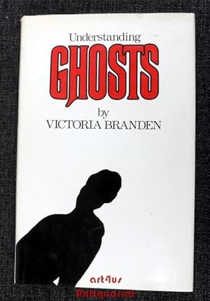 Understanding Ghosts