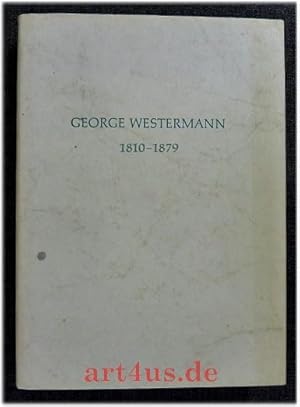 Bild des Verkufers fr Der Verleger George Westermann 1810 - 1879 zum Verkauf von art4us - Antiquariat