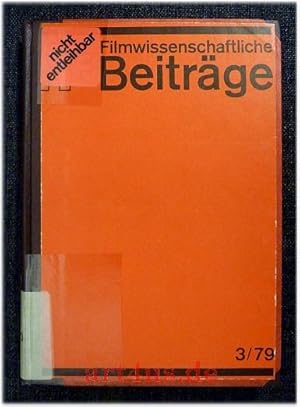 Filmwissenschaftliche Beiträge 3/79 - 20. Jahrgang. Aufsätze und Dokumentationen über Film und Fe...