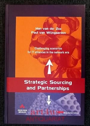 Imagen del vendedor de Strategic Sourcing and Partnerships : Challenging Scenarios for IT Alliances in the Network Era. a la venta por art4us - Antiquariat