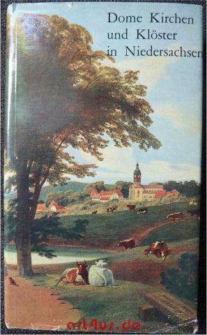 Seller image for Dome, Kirchen und Klster in Niedersachsen : Nach alten Vorlagen. for sale by art4us - Antiquariat