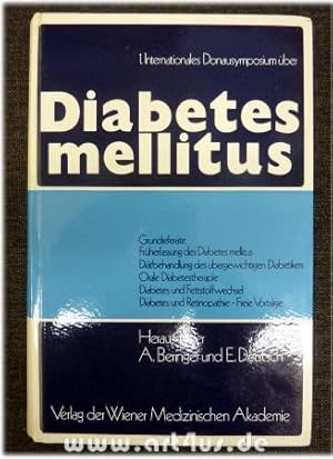 Diabetes mellitus : Verhandlungen des 1. Internationalen Donau-Symposiums über Diabetes mellitus,...