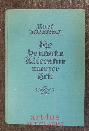 Bild des Verkufers fr Die deutsche Literatur unserer Zeit. In Charakteristiken und Proben. zum Verkauf von art4us - Antiquariat