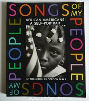 Bild des Verkufers fr Songs of my people : African Americans: A self-portrait. zum Verkauf von art4us - Antiquariat