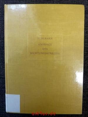 Imagen del vendedor de Anfnge des Richtungsstreites : Arthur Heidenhain als Vermittler in d. Auseinandersetzungen d. Jahre 1909 bis 1914. a la venta por art4us - Antiquariat