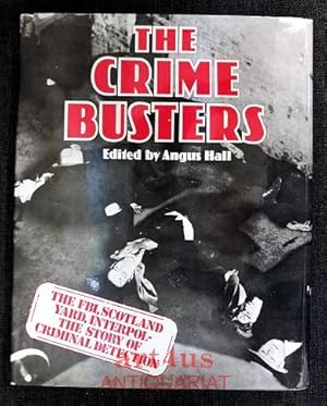 Bild des Verkufers fr Crime Busters. The History of forensic Science and Details of Cases solved by scientific Deduction. zum Verkauf von art4us - Antiquariat