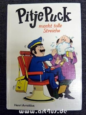 Seller image for Pitje Puck macht tolle Streiche. for sale by art4us - Antiquariat