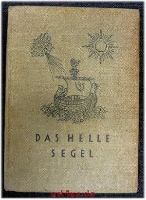 Image du vendeur pour Das helle Segel. mis en vente par art4us - Antiquariat