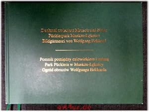 Image du vendeur pour Denkmal zwischen Mensch und Natur - Pcklerpark Muskau-Leknica : Bildgrtnerei von Wolfgang Eckhard ; [eine gemeinsame Ausstellung des Kunstvereins fr die Rheinlande und Westfalen, Dsseldorf und des Kulturamtes der Stadt Dsseldorf ; Kunstpalast Dsseldorf, 24. April - 23. Mai 1994 ; Galeria BWA Krakow, 24. Mai bis 12. Juni 1994 ; Galeria BWA Zielona Gora, 24. Juni bis 24. Juli 1994] = Pomnik pomiezy czylowiekiem i natura- Park Pcklera w Muskau-Leknicy. [Red.: Wanda Dunikowski] mis en vente par art4us - Antiquariat