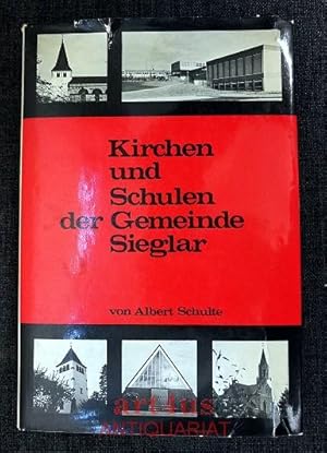 Immagine del venditore per Kirchen und Schulen der Gemeinde Sieglar. Beitr�ge zur Geschichte von Sieglar ; 2 venduto da art4us - Antiquariat