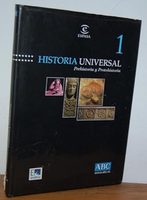 Seller image for HISTORIA UNIVERSAL 1: Prehistoria y Protohistoria for sale by EL RINCN ESCRITO