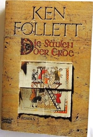 Imagen del vendedor de Die Sulen der Erde; a la venta por Peter-Sodann-Bibliothek eG