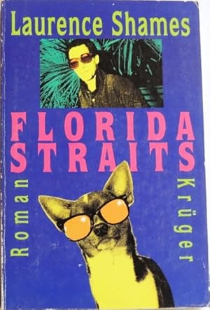 Seller image for Florida Straits; Roman; for sale by Peter-Sodann-Bibliothek eG