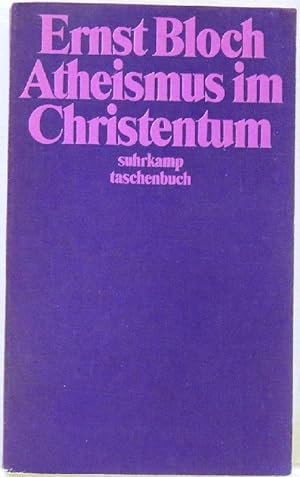 Seller image for Atheismus im Christentum. Zur Religion des Exodus und des Reichs for sale by Peter-Sodann-Bibliothek eG