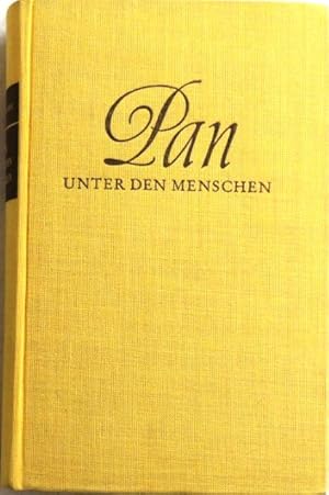 Bild des Verkufers fr Pan unter den Menschen zum Verkauf von Peter-Sodann-Bibliothek eG