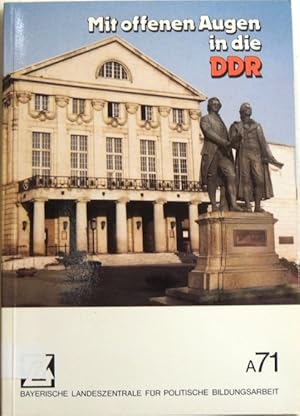 Seller image for Mit offenen Augen in die DDR; Anregungen fr Klassenfahrten; for sale by Peter-Sodann-Bibliothek eG