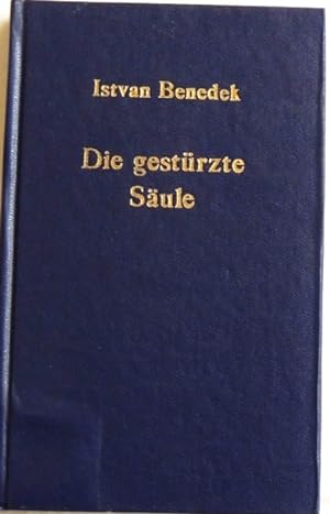 Bild des Verkufers fr Die gestrzte Sule; Das Leben Gustave Courbets; Historischer Roman; zum Verkauf von Peter-Sodann-Bibliothek eG
