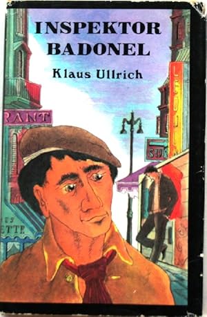 Bild des Verkufers fr Inspektor Badonel Kriminalerzhlung zum Verkauf von Peter-Sodann-Bibliothek eG