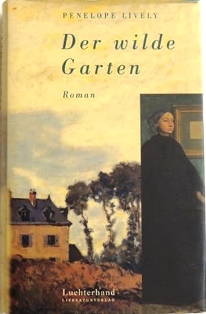 Image du vendeur pour Der wilde Garten. Roman mis en vente par Peter-Sodann-Bibliothek eG