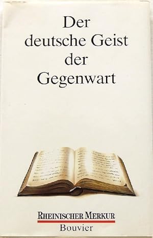 Der deutsche Geist der Gegenwart;