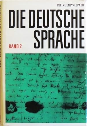 Bild des Verkufers fr Kleine Enzyklopdie ; Die deutsche Sprache; 2. Band zum Verkauf von Peter-Sodann-Bibliothek eG