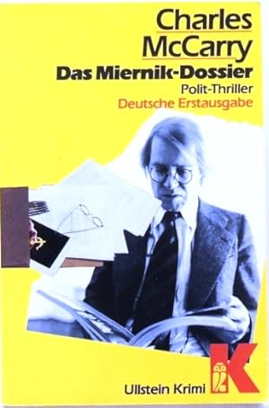 Seller image for Das Miernik-Dossier Polit-Thriller for sale by Peter-Sodann-Bibliothek eG