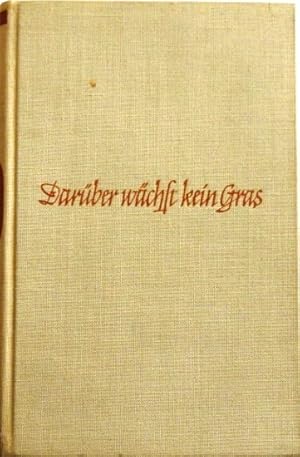 Bild des Verkufers fr Darber wchst kein Gras Roman zum Verkauf von Peter-Sodann-Bibliothek eG