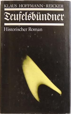 Bild des Verkufers fr Klaus Hoffmann-Reicker: Teufelsbndner zum Verkauf von Peter-Sodann-Bibliothek eG