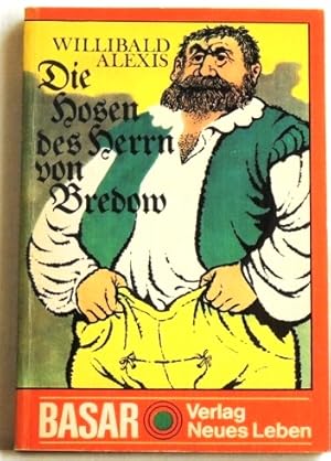 Bild des Verkufers fr Die Hosen des Herrn von Bredow; zum Verkauf von Peter-Sodann-Bibliothek eG