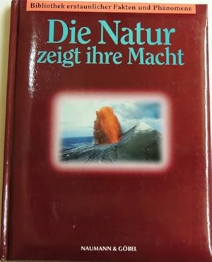Bild des Verkufers fr Die Natur zeigt ihre Macht zum Verkauf von Peter-Sodann-Bibliothek eG