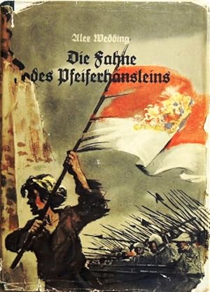 Bild des Verkufers fr Die Fahne des Pfeiferhnsleins; zum Verkauf von Peter-Sodann-Bibliothek eG