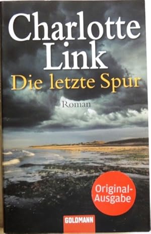 Bild des Verkufers fr Die letzte Spur; Roman; zum Verkauf von Peter-Sodann-Bibliothek eG