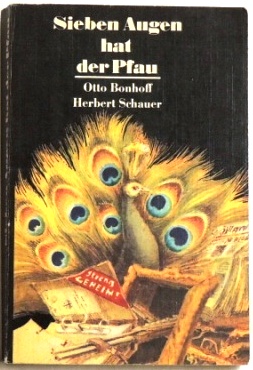Bild des Verkufers fr Sieben Augen hat der Pfau Vierter Band aus der Serie "Das unsichtbare Visier"; Roman zum Verkauf von Peter-Sodann-Bibliothek eG