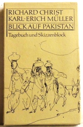 Imagen del vendedor de Blick auf Pakistan; Tagebuch und Skizzenblock. Zwei Bcher im Pappschuber a la venta por Peter-Sodann-Bibliothek eG