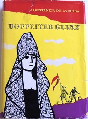 Immagine del venditore per Doppelter Glanz Die Lebensgeschichte einer spanischen Frau venduto da Peter-Sodann-Bibliothek eG