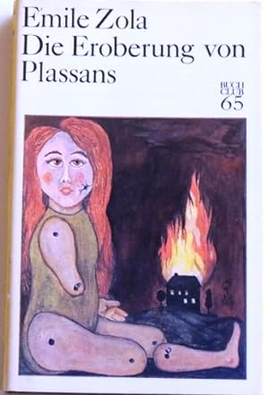 Bild des Verkufers fr Die Eroberung von Plassans; zum Verkauf von Peter-Sodann-Bibliothek eG