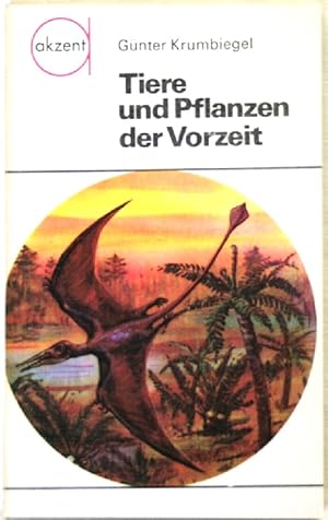 Bild des Verkufers fr Tiere und Pflanzen der Vorzeit zum Verkauf von Peter-Sodann-Bibliothek eG
