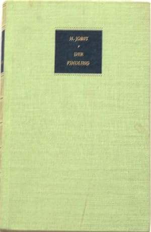 Bild des Verkufers fr Der Findling; Der dramatische Lebensweg des Adam Probst; Band 1; zum Verkauf von Peter-Sodann-Bibliothek eG