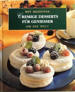 Cremige Desserts für Geniesser