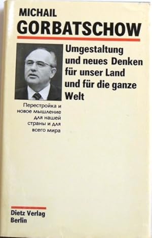 Bild des Verkufers fr Umgestaltung und neues Denken fr unser Land und fr die ganze Welt zum Verkauf von Peter-Sodann-Bibliothek eG