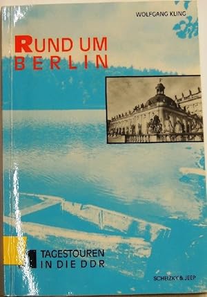 Seller image for Rund um Berlin; for sale by Peter-Sodann-Bibliothek eG