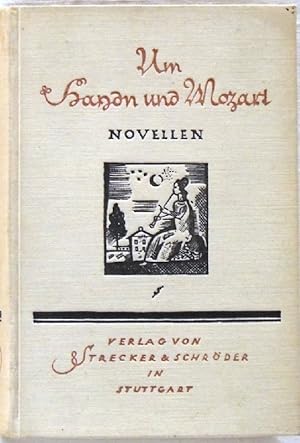 Seller image for Um Haydn und Mozart Novellen for sale by Peter-Sodann-Bibliothek eG