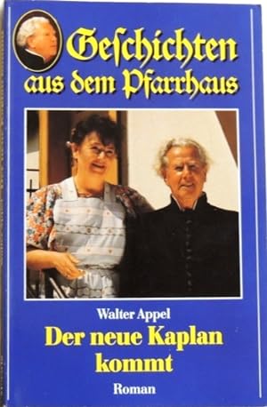 Bild des Verkufers fr Der neue Kaplan kommt Roman zum Verkauf von Peter-Sodann-Bibliothek eG