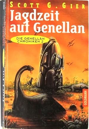 Image du vendeur pour Jagdzeit auf Genellan; Die Genellan- Chroniken 2; mis en vente par Peter-Sodann-Bibliothek eG