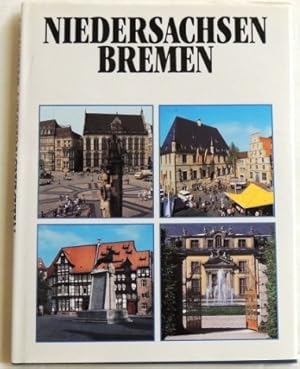 Bild des Verkufers fr Niedersachsen; Bremen zum Verkauf von Peter-Sodann-Bibliothek eG