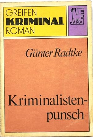Immagine del venditore per Kriminalistenpunsch venduto da Peter-Sodann-Bibliothek eG