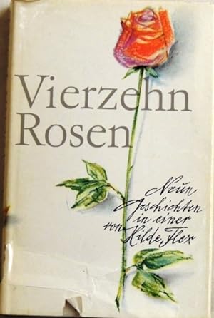 Bild des Verkufers fr Vierzehn Rosen 9 Geschichten in einer zum Verkauf von Peter-Sodann-Bibliothek eG