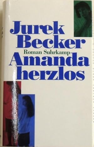 Bild des Verkufers fr Amanda herzlos Roman zum Verkauf von Peter-Sodann-Bibliothek eG