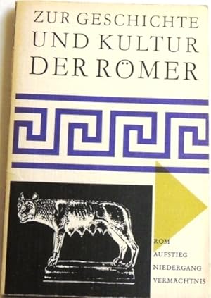 Seller image for Zur Geschichte und Kultur der Rmer; Ergnzungsstoffe fr den latainischen Unterricht; for sale by Peter-Sodann-Bibliothek eG